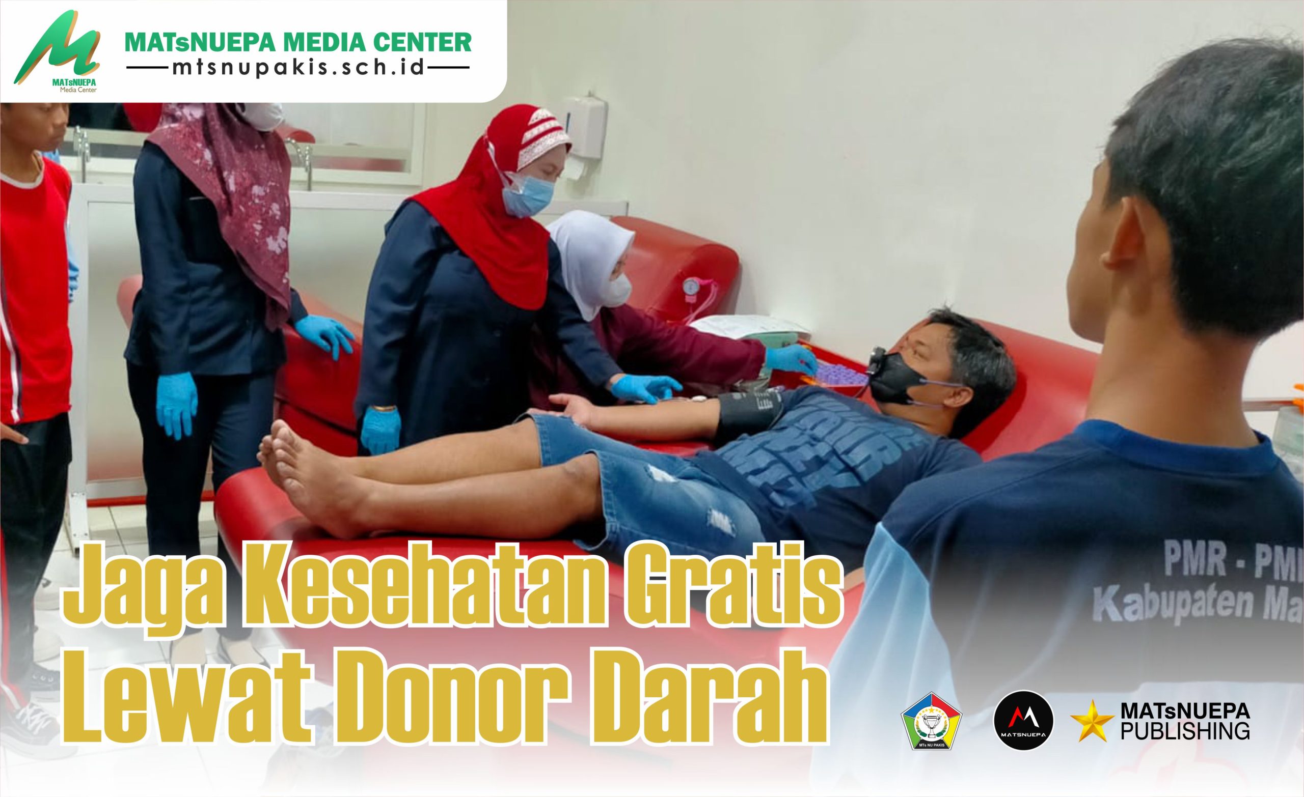 Jaga Kesehatan Gratis Lewat Donor Darah